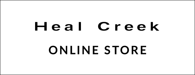 Heal Creek ONLINE STORE